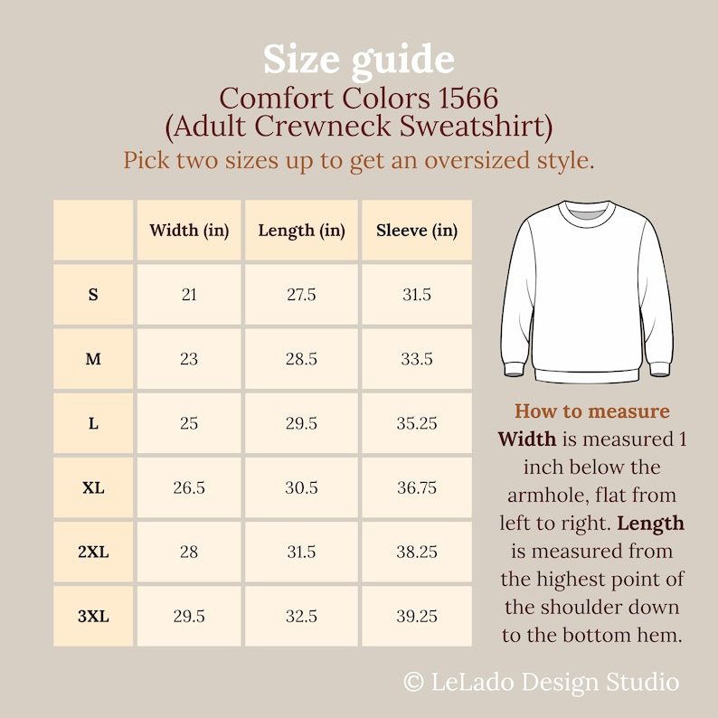 May include: A size guide chart for a Comfort Colors 1566 adult crewneck sweatshirt. The table lists width, length, and sleeve measurements in inches for sizes S through 3XL. A line drawing of a crewneck sweatshirt is included with instructions.