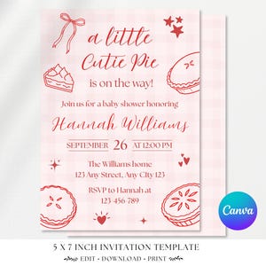 May include: A 5 x 7 inch baby shower invitation template featuring a light pink gingham background with red line art illustrations of pies, stars, and a bow. The text reads: a little Cutie Pie is on the way! Join us for a baby shower honoring Hannah Williams, September 26 at 12:00 PM, The Williams home, 123 Any Street, Any City 123, RSVP to Hannah at 123-456-789.