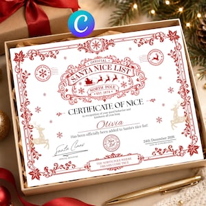 Puede incluir: Un certificado rectangular titulado Official Santa Nice List, Certificate of Nice, con bordes rojos ornamentados, copos de nieve e ilustraciones de renos. El texto incluye el nombre Olivia, la fecha 24 de diciembre de 2026 y una firma.