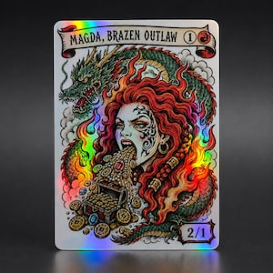 Magda Brazen Outlaw MTG Proxy | Holographic Commander Card | Dragon Treasure Art | Custom Magic Proxy | Dwarf Commander | RAW Tokens