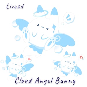 May include: A digital illustration of a white and light blue bunny character with wings and a halo, labeled Live2d and Cloud Angel Bunny. The character is shown in three different poses with various facial expressions and small floating cloud icons.