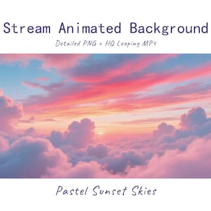 Puede incluir: Un gráfico digital titulado Stream Animated Background con el texto Detailed PNG + HQ Looping MP4 y Pastel Sunset Skies. La imagen central muestra un cielo vibrante al atardecer lleno de nubes de colores rosa, morado y azul.