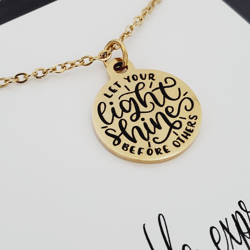 Motivational Quote Necklace, Let Your Light Shine Charm Necklace, Encouragement Jewelry, Gold Necklace, Friend Bible Verse Gift Idea for Her image 4