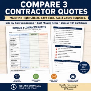 May include: A two-page printable contractor quote comparison form in PDF format. The document includes a side-by-side table for three contractors, a checklist of important questions to ask, a list of red flags, and a final decision section.