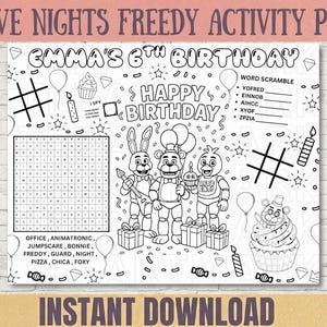 May include: A black and white printable activity sheet titled Emma's 6th Birthday, featuring Five Nights at Freddy's characters, a word search, word scramble, tic-tac-toe games, balloons, presents, and a cupcake illustration for coloring.
