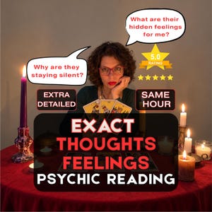 May include: A psychic reading service advertisement featuring a person holding tarot cards behind a red tablecloth with lit candles. Text includes: Why are they staying silent?, What are their hidden feelings for me?, 5.0 RATING, EXTRA DETAILED, SAME HOUR, EXACT THOUGHTS FEELINGS PSYCHIC READING.