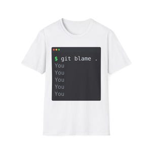 git blame: tú - Camiseta, sudadera con capucha y funda para portátil para programadores