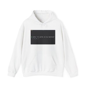 Funciona en mi máquina - Camiseta y sudadera con capucha para programadores