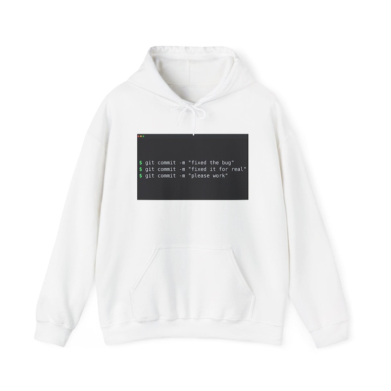 Git Commit Please Work - Programmer T-Shirt & Hoodie, Coder Gift image 1