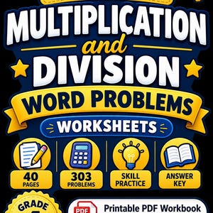 May include: A 4th Grade Multiplication and Division Word Problems educational workbook cover featuring a blue and yellow design with a graduation cap, icons for 40 pages, 303 problems, skill practice, an answer key, and a PDF label with 8.5 x 11 in size.
