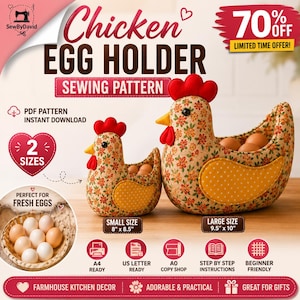 May include: A sewing pattern for a chicken egg holder featuring two fabric chickens with floral patterns and yellow polka-dot wings. The small size is 8 inches by 8.5 inches and the large size is 9.5 inches by 10 inches. Includes text for PDF download.