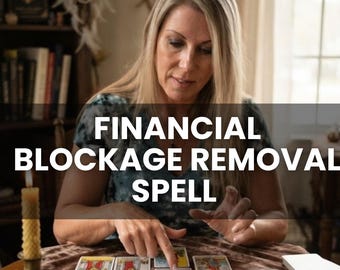 Financial Blockage Removal Spell | Money Energy Cleansing Ritual  Abundance Manifestation  Prosperity Blessing  Wealth Flow Spiritual Ritual