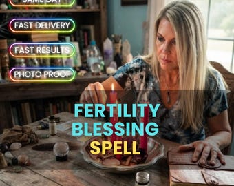 Fertility Blessing Spell | Fertility Ritual | Conception Blessing | Motherhood Manifestation | Womb Blessing Service
