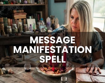 Message Manifestation Spell | Communication Attraction Ritual  Text Me Energy Blessing  Reconnection Manifestation  Love Communication Spell