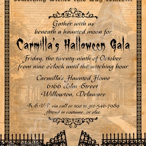 May include: Vintage-style Halloween invitation with a distressed parchment background. The invitation features gothic lettering announcing "Carmilla's Halloween Gala" and includes event details. A black wrought iron gate design frames the bottom.