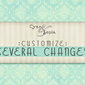 Customization - Several Changes to a Design (example: size, layout, new design work, color)
