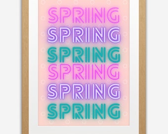 Spring Neon Word Art, Wall Decor, Digital Download, Boho art print