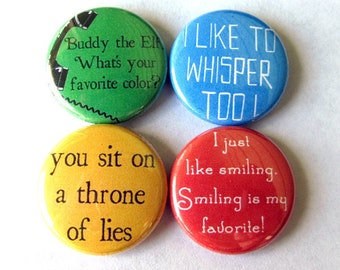 Buddy the Elf Pinback Button Set of 4 Favorite Christmas Movie Quotes Holiday Decor Stocking Stuffer Pins