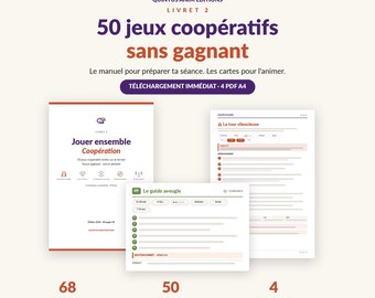 50 Jeux Coopératifs Sans Gagnant · Manuel 68 Pages + 50 Cartes-Flash A5 · Animation BAFA BAFD ACM · Inclusion 4 Axes · Pdf Fr