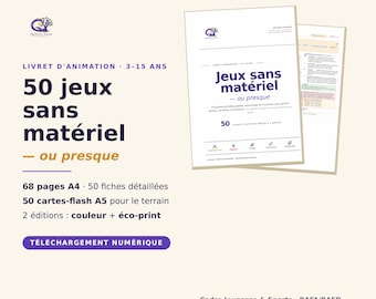 50 Jeux sans matériel enfants 3-15 ans · Livret animation PDF 68 pages + 50 cartes · BAFA école centre de loisirs · Téléchargement
