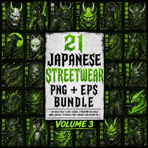 Può includere: Una collezione digitale di 21 design grafici streetwear giapponesi in formato PNG ed EPS. Il testo centrale recita 21 JAPANESE STREETWEAR PNG + EPS BUNDLE VOLUME 3, circondato da una griglia di illustrazioni di maschere oni verde neon e nero.