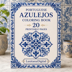 Pode incluir: Um livro de colorir retangular com capa branca, bordas decorativas azuis e um padrão floral central azul. O texto diz: PORTUGUESE AZULEJOS COLORING BOOK 20 PRINTABLE PAGES e na parte inferior LusitanaDigital.
