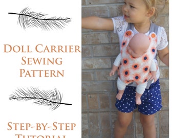 Baby Doll Carrier Sewing Pattern, Doll Carrier Sewing Tutorial, Sewing Pattern, Instant Download