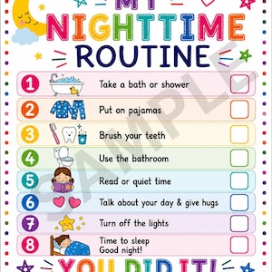 May include: A colorful printable chart titled MY NIGHTTIME ROUTINE with eight numbered steps featuring icons for bathing, pajamas, brushing teeth, bathroom use, reading, talking, lights out, and sleeping, ending with YOU DID IT! and a banner at the bottom.