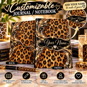 Puede incluir: Un cuaderno personalizable con estampado de leopardo y detalles en dorado y brillantes. La portada muestra el texto Your Name en letra cursiva. El conjunto incluye un bolígrafo a juego con estampado de leopardo y un inserto circular.