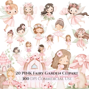 May include: A collection of watercolour illustrations featuring twenty fairies with pink dresses and floral crowns, a pink fairy house, and pink mushrooms. The text reads 20 PINK FAIRY GARDEN CLIPART 300 DPI COMMERCIAL USE.