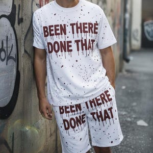 Been There Done That | White Bloody Co-ord Set | Street Wear