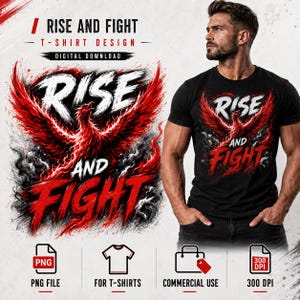 Rise and Fight Phoenix PNG, Motivational T-Shirt Design, Fire Bird, Commercial Use Digital Download
