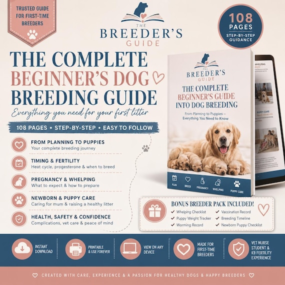 Dog Breeding Guide for Beginners | 108 Page Breeder Ebook | Mating, Progesterone, Pregnancy, Whelping & Puppy Care | Digital Download