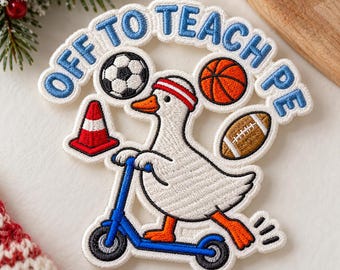 PE Teacher Goose Patch, Funny Physical Education Embroidered Iron On Badge, Teacher Gift