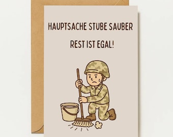 German Armed Forces Greeting Card | Funny Soldier Card | The Main Thing Is a Clean Room | Humorous Card for Recruits & Trainees
