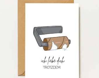 Funny "I love you anyway" card | Humorous relationship card | Funny couple card for everyday life & love - Valentine's Day card