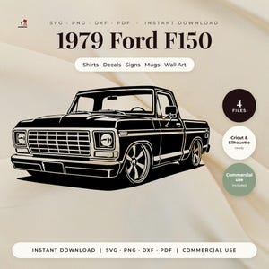 Puede incluir: Un gráfico digital en blanco y negro de una camioneta Ford F150 de 1979. La imagen incluye el texto 1979 Ford F150, SVG, PNG, DXF, PDF, Instant Download, Shirts, Decals, Signs, Mugs, Wall Art, 4 Files, Cricut & Silhouette ready, Commercial use.