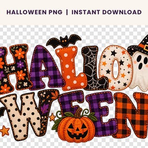 May include: A digital graphic featuring the word HALLOWEEN in large, stitched-style letters with various patterns including orange flowers, purple plaid, orange polka dots, spider webs, stars, and a ghost wearing a witch hat and a pumpkin.