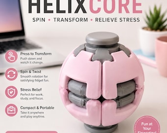 May include: A spherical fidget toy labeled HELIXCORE with light pink and gray interlocking segments. The text reads HELIXCORE SPIN TRANSFORM RELIEVE STRESS, Press to Transform, Spin & Twist, Stress Relief, Compact & Portable, PREMIUM QUALITY, and Fun at Your Fingertips!