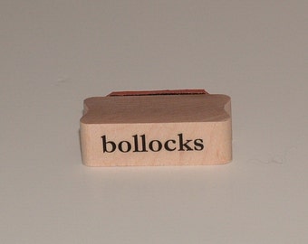 BOLLOCKS Rubber Art Stamp