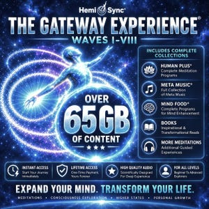 May include: A digital product cover for The Gateway Experience Waves I-VIII by Hemi-Sync. The blue graphic features a glowing human figure, the text Over 65GB of Content, and a list of included collections like Human Plus, Meta Music, and Mind Food.