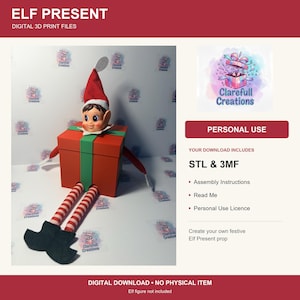 May include: A digital 3D print file for an Elf Present prop. The image shows a doll with a red hat, brown hair, and red and white striped legs emerging from a red gift box with a green ribbon. Text includes ELF PRESENT, PERSONAL USE, and STL & 3MF.