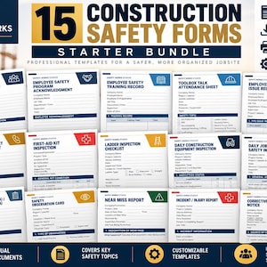 May include: A digital bundle of 15 construction safety forms featuring white templates with blue, red, green, and yellow accents. The documents include checklists for new employee orientation, PPE, ladder inspection, and incident reports for jobsite safety.