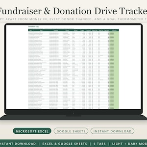 May include: A digital Fundraiser & Donation Drive Tracker displayed on a laptop screen. The spreadsheet features a Donation Log with columns for date, donor, campaign, channel, method, amount, and status. Includes Microsoft Excel and Google Sheets.