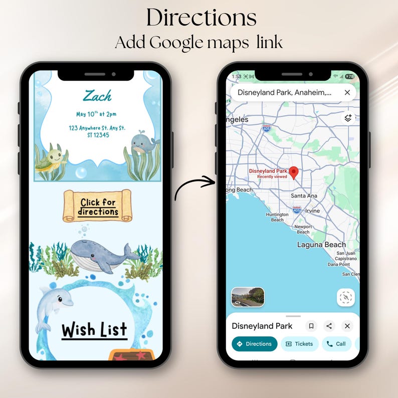 May include: Two smartphones displaying a digital invitation with ocean-themed graphics, including a turtle, whales, and a dolphin, alongside a Google Maps interface showing a location pin for Disneyland Park in Anaheim with navigation buttons.