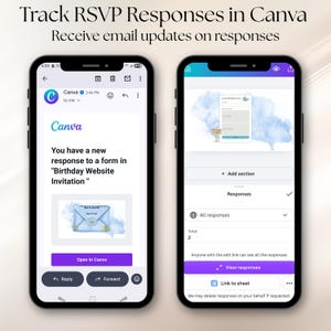 May include: Two smartphones displaying the Canva interface. The left screen shows an email notification for a new form response. The right screen shows the Canva form editor with a response tracking section, including a button to view responses.