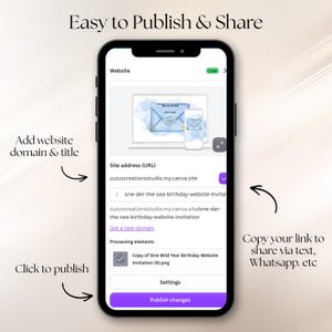 May include: A smartphone screen displaying a website publishing interface with the text Easy to Publish & Share, Add website domain & title, Copy your link to share via text, Whatsapp, etc, and Click to publish, featuring a digital invitation.