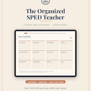 May include: A digital planner titled The Organized SPED Teacher displayed on a tablet screen. The interface features a grid of navigation buttons including Year at a Glance, Monthly Views, Weekly Schedule, Caseload, Goals, and Data Collection.