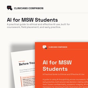 May include: A bright orange digital guide titled AI for MSW Students, featuring a practical guide to ethical and effective AI use. The document includes six numbered sections covering coursework, field placement, and practice across levels.