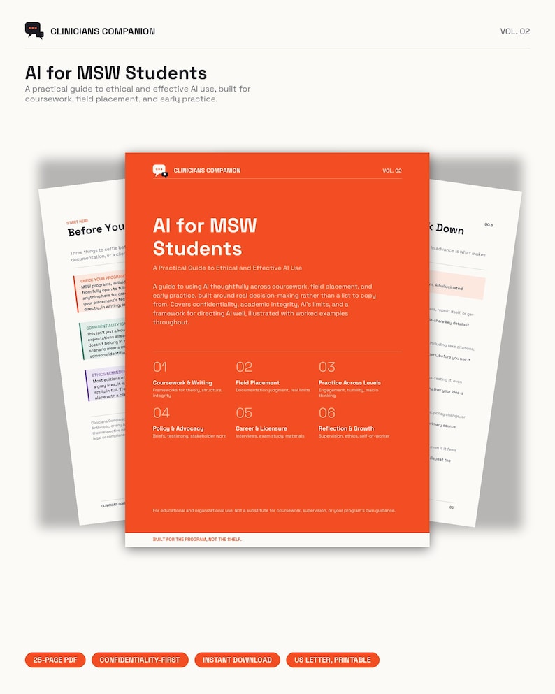 May include: A bright orange digital guide titled AI for MSW Students, featuring a practical guide to ethical and effective AI use. The document includes six numbered sections covering coursework, field placement, and practice across levels.